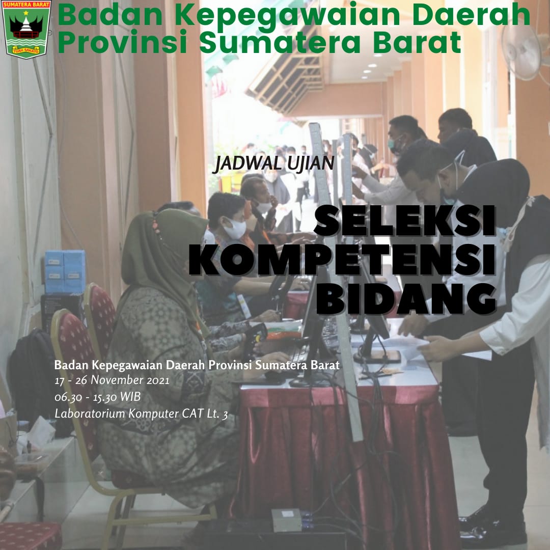 Jadwal Pelaksanaan Ujian SKB CPNS Provinsi Sumatera Barat Formasi Tahun 2021